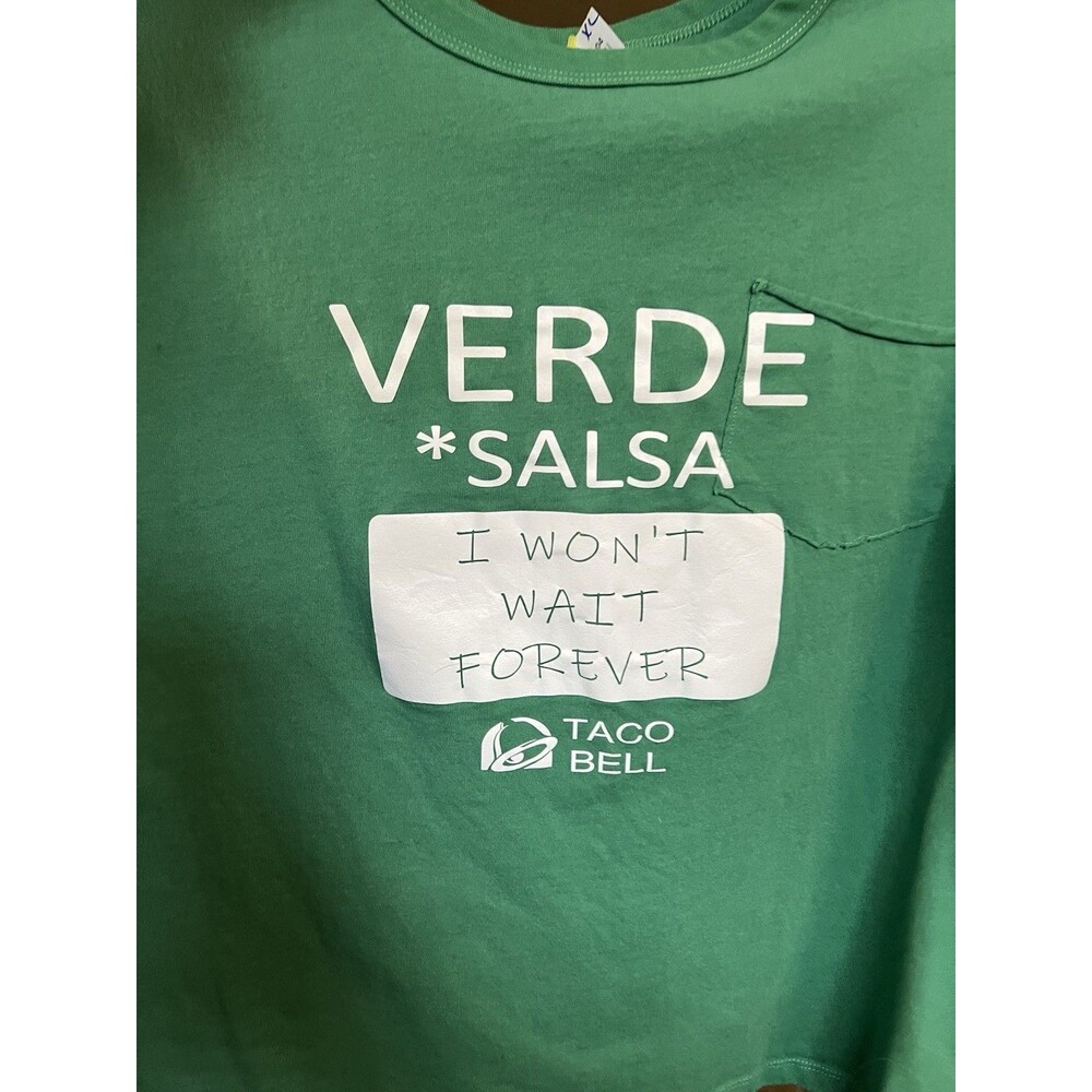 Taco Bell MENS Shirt Size XL Extra Large Salsa Verde I WON'T WAIT FOREVER